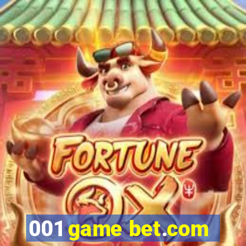 001 game bet.com